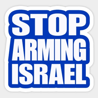 STOP ARMING ISRAEL - White - Back Sticker